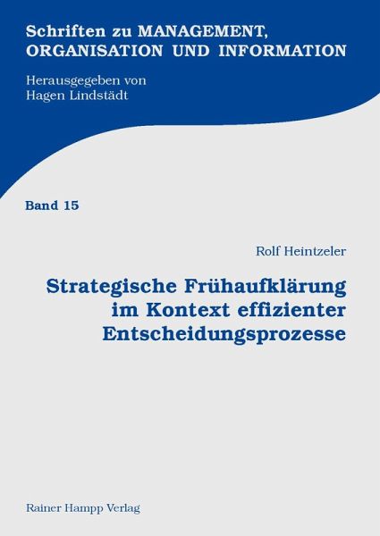 Strategische Frühaufklärung im Kontext effizienter Entscheidungsprozesse (eBook, PDF)
