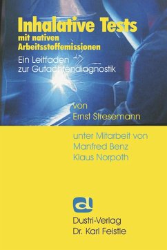 Inhalative Tests mit nativen Arbeitsstoffemissionen (eBook, PDF) - Stresemann, Ernst