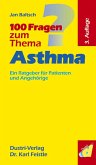 100 Fragen zum Thema Asthma (3. Auflage) (eBook, PDF)