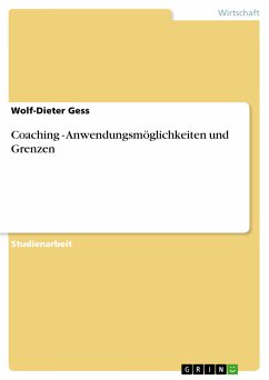 Coaching - Anwendungsmöglichkeiten und Grenzen (eBook, PDF) - Gess, Wolf-Dieter