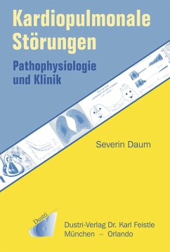 Kardiopulmonale Störungen: Pathophysiologie und Klinik (eBook, PDF) - Daum, Severin