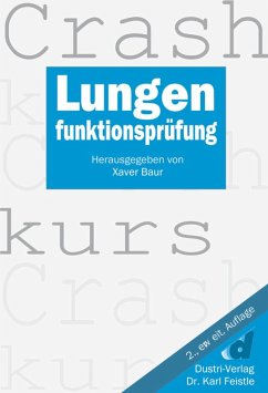 Crashkurs Lungenfunktionsprüfung (eBook, PDF) - Baur, Xaver