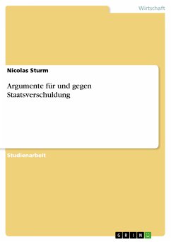Argumente für und gegen Staatsverschuldung (eBook, PDF) - Sturm, Nicolas