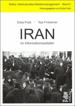 Iran im Informationszeitalter (eBook, PDF) - Finkbeiner, Teja; Pulst, Edda