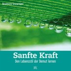 Sanfte Kraft (eBook, ePUB)