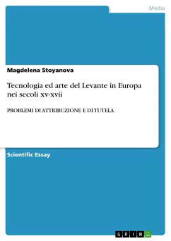 Tecnologia ed arte del Levante in Europa nei secoli xv-xvii (eBook, PDF)