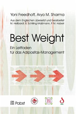 BEST WEIGHT (eBook, PDF) - Freedhoff, Yoni; Sharma, Arya M.