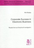 Corporate Success in Electronic Business (eBook, PDF) Corporate Success in Electronic Business (eBook, PDF)