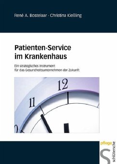 Patienten-Service im Krankenhaus (eBook, PDF) - Bostelaar, René A.; Kießling, Christina