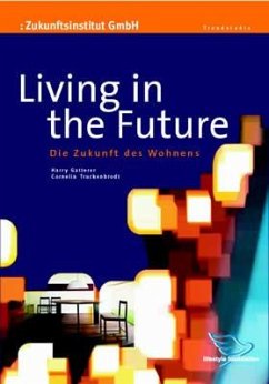 Living in the Future (eBook, PDF) - Gatterer, Harry; Truckenbrodt, Cornelia