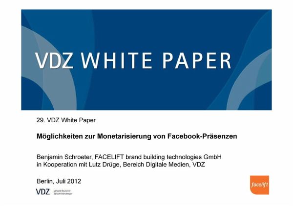 Möglichkeiten zur Monetarisierung von Facebook-Präsenzen (eBook, PDF) Möglichkeiten zur Monetarisierung von Facebook-Präsenzen (eBook, PDF)