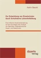 Zur Entwicklung von Einzelschulen durch Schulinterne Lehrerfortbildung (eBook, PDF) - Basold, Katrin