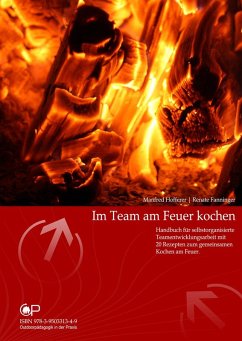 Im Team am Feuer kochen (eBook, PDF) - Fanninger, Renate; Hofferer, Manfred