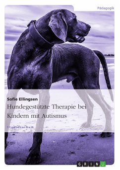 Hundegestützte Therapie bei Kindern mit Autismus (eBook, ePUB)
