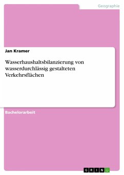 Wasserhaushaltsbilanzierung von wasserdurchlässig gestalteten Verkehrsflächen (eBook, PDF)