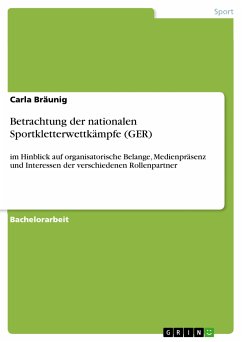 Betrachtung der nationalen Sportkletterwettkämpfe (GER) (eBook, PDF)