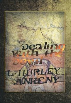 Dealing With The Devil - Ankeny, L. Hurley