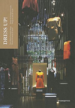 Dress Up!: New Fashion Boutique Design