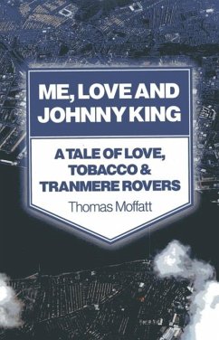 Me, Love and Johnny King - Moffatt, Thomas