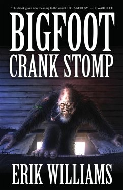 Bigfoot Crank Stomp - Williams, Erik