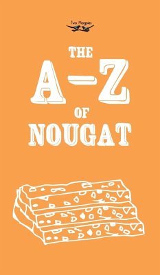 The A-Z of Nougat - Anon