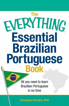 The Everything Essential Brazilian Portuguese Book - Ferreira, Fernanda