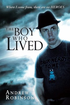 The Boy Who Lived - Robinson, Andrew