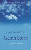 Gem's Story: A Spiritual Journey