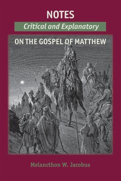 Notes on the Gospels - Jacobus, Melancthon W.