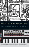 Music in Print and Beyond