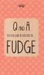The Little Book of Questions on Fudge - Bild 1