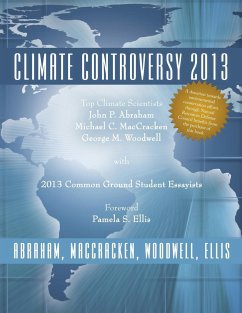 Climate Controversy 2013 - Abraham, MacCracken Woodwell Ellis