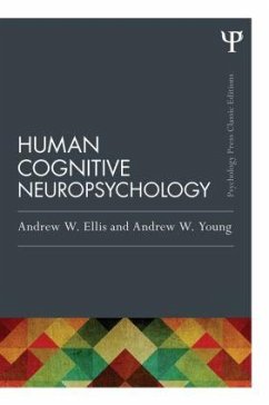 Human Cognitive Neuropsychology (Classic Edition) - Ellis, Andrew W.; Young, Andrew W.