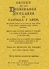 Origen de las dignidades seglares de Castilla y León