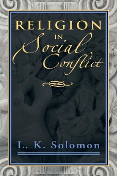 Religion in Social Conflict - Solomon, L. K.