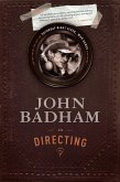 John Badham on Directing John Badham on Directing