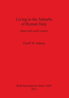 Living in the Suburbs of Roman Italy - Adams, Geoff W.