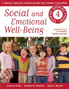 Social and Emotional Well-Being - Smith, Connie Jo; Hendricks, Charlotte M.; Bennett, Becky S.