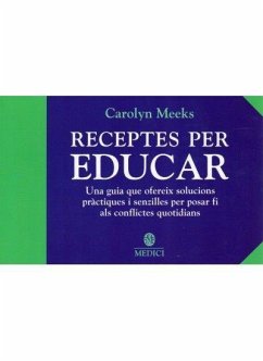 Receptes per educar - Meeks, Carolyn