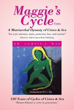 Maggie's Cycle - Way, Curtis J.; Way, Curtis J.