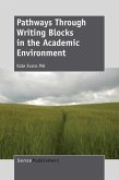 Pathways Through Writing Blocks in the Academic Environment