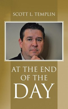 At the End of the Day - Templin, Scott L.