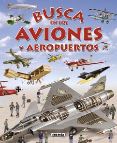 Busca En Los Aviones Y Aeropuertos - Susaeta Ediciones S a