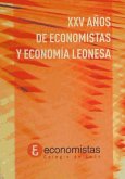 XXV años de economistas y economía leonesa