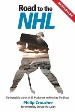 Road to the NHL - Croucher, Philip; MacLean, Doug