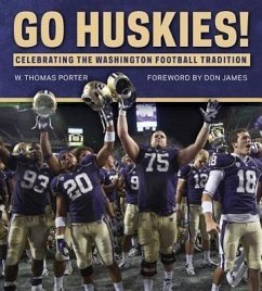 Go Huskies! - Porter, W Thomas