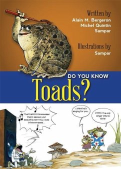 Do You Know Toads? - Bergeron, Alain M; Quitin, Michel