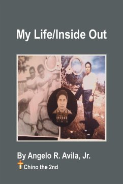 My Life / Inside Out - Avila Jr, Angelo R.