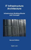 It Infrastructure Architecture - Infrastructure Building Blocks and Concepts Second Edition