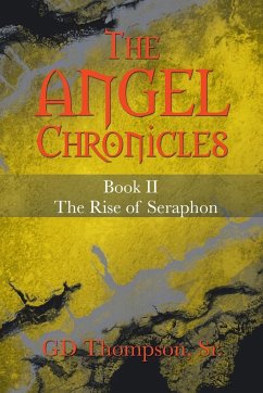 The Angel Chronicles - Thompson Sr, Gd